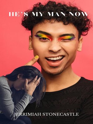 cover image of He's My Man Now